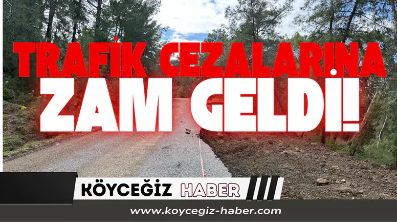 Köyceğiz’de Sürücülere Kötü Haber : 2026 Cezaları Mermi Gibi Geldi