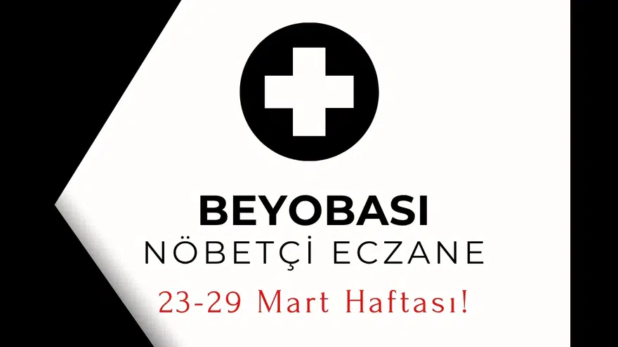 Köyceğiz Beyobası Nöbetçi Eczane Listesi: 23-29 Mart!
