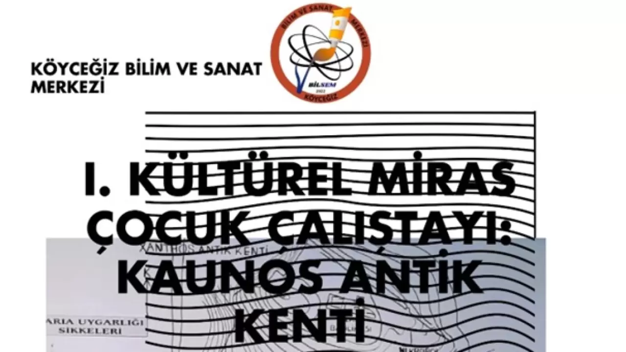 Köyceğiz'de 2. Geleneksel Kültürel Miras Düğünler ve Yemekleri Çocuk Çalıştayı Etkiniği 11-12 Nisan'da 1
