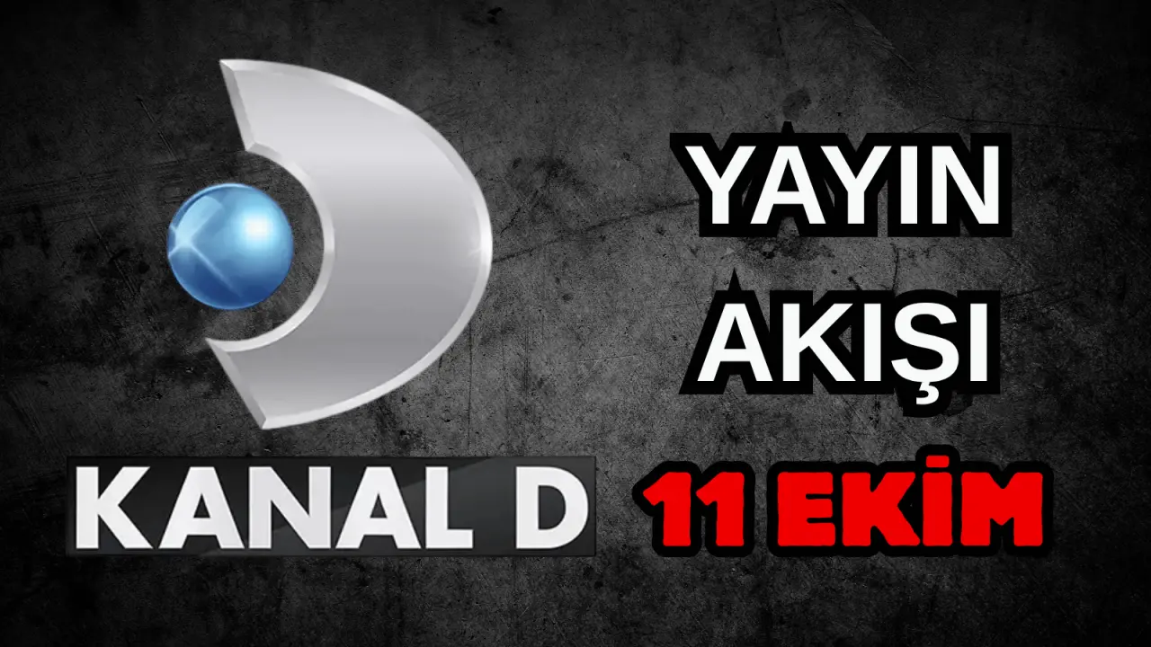 11 Ekim Cumartesi ATV, Show TV, NOW TV, Kanal D ve TRT 1 Yayın Akışı 2025! Bugün Hangi Diziler, Filmler Var? 4