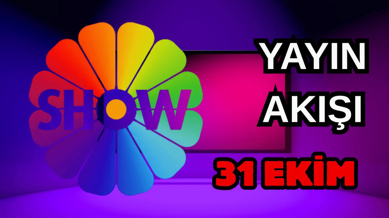 31 Ekim Cuma TV Yayın Akışı, ATV, Show TV, NOW TV, Kanal D ve TRT 1 2025: Bugün Hangi Diziler, Filmler Var? 4