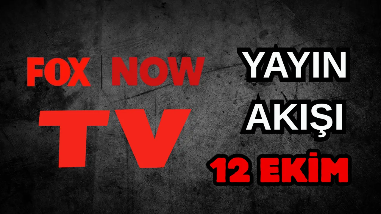 12 Ekim Pazar Yayın Akışı Show TV, NOW TV ve TRT 1, ATV, Kanal D 2025: Bugün Hangi Diziler, Filmler Var? 2