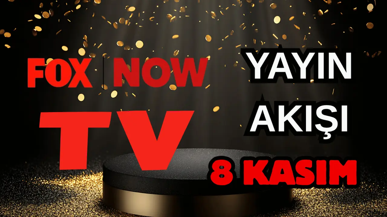 8 Kasım Cumartesi TV Yayın Akışı, ATV, Show TV, NOW TV, Kanal D ve TRT 1 2025: Bugün Hangi Diziler, Filmler Var? 2