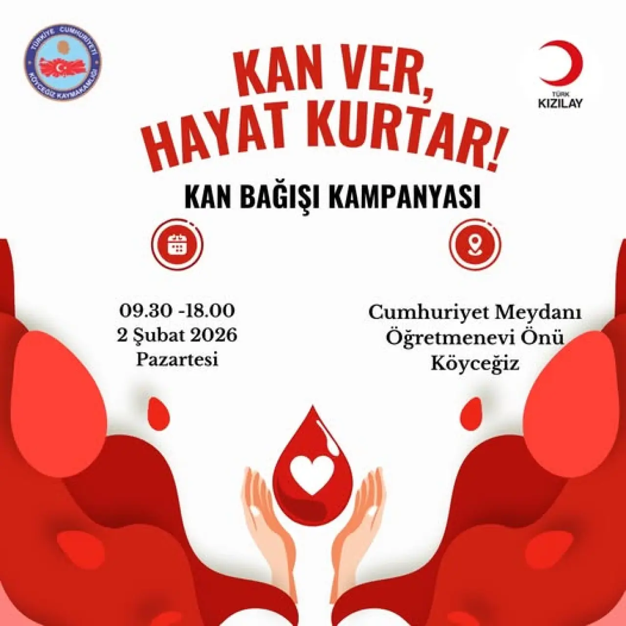 Köyceğiz Kaymakamlığı ve Türk Kızılayı iş birliğiyle 2 Şubat Pazartesi günü kan bağışı kampanyası düzenleniyor. Hayat kurtarmak için hemen detayları oku!